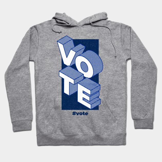 Vote Blue Democrat Hoodie by SRSW